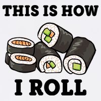 This Is How I Roll Funny Sushi Roll Garment-Dyed Sweatshirt