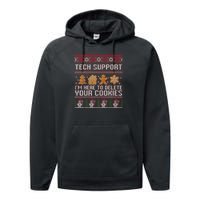 Techsupport I’M Here To Delete Your Cookies Christmas Performance Fleece Hoodie