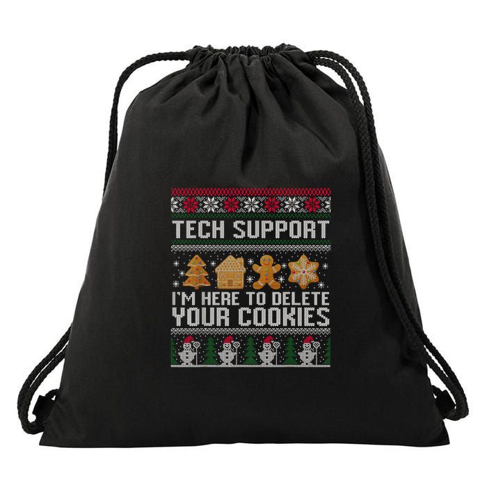 Techsupport I’M Here To Delete Your Cookies Christmas Drawstring Bag