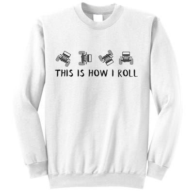 This Is How I Roll Funny 4x4 4wd Offroad Driving Gift Sweatshirt