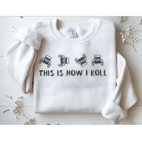 This Is How I Roll Funny 4x4 4wd Offroad Driving Gift Sweatshirt