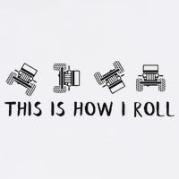 This Is How I Roll Funny 4x4 4wd Offroad Driving Gift T-Shirt