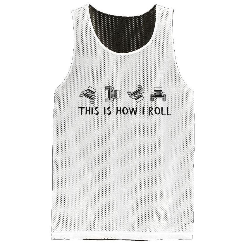 This Is How I Roll Funny 4x4 4wd Offroad Driving Gift Mesh Reversible Basketball Jersey Tank