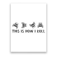 This Is How I Roll Funny 4x4 4wd Offroad Driving Gift Poster