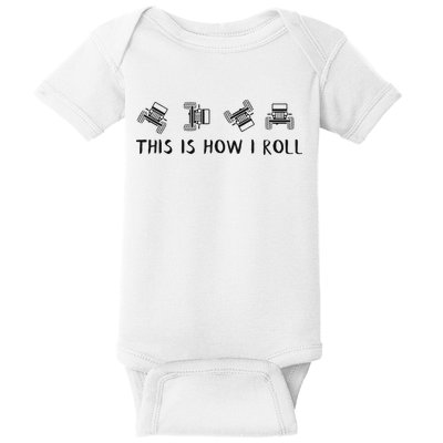 This Is How I Roll Funny 4x4 4wd Offroad Driving Gift Baby Bodysuit
