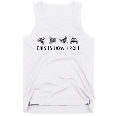 This Is How I Roll Funny 4x4 4wd Offroad Driving Gift Tank Top