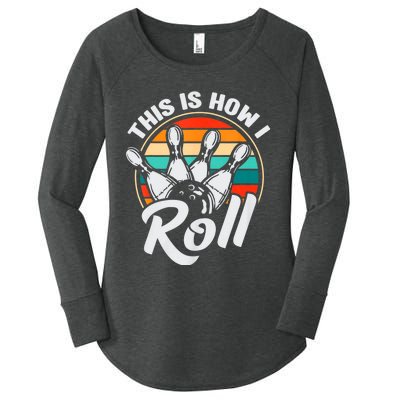 This Is How I Roll Bowler Funny Retro Bowling 60s 70s Bowler Team Bowler Bowling Women's Perfect Tri Tunic Long Sleeve Shirt