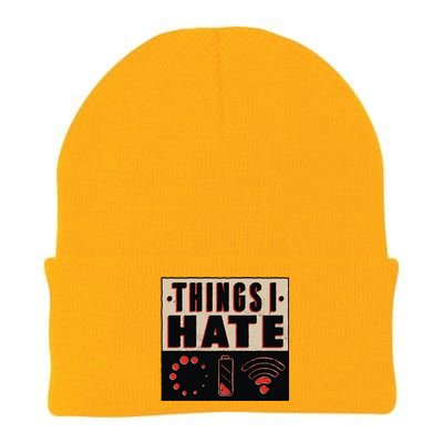 Things I Hate Gift Funny Nerds Geeks Gamer Science Student Meaningful Gift Knit Cap Winter Beanie