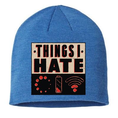 Things I Hate Gift Funny Nerds Geeks Gamer Science Student Meaningful Gift Sustainable Beanie