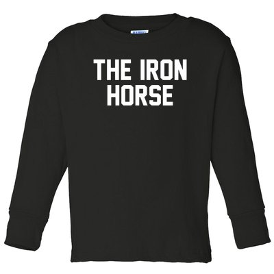 The Iron Horse Toddler Long Sleeve Shirt