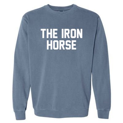 The Iron Horse Garment-Dyed Sweatshirt