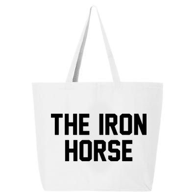 The Iron Horse 25L Jumbo Tote