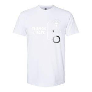 Things I Hate Wlan Battery Loading Gift Softstyle CVC T-Shirt