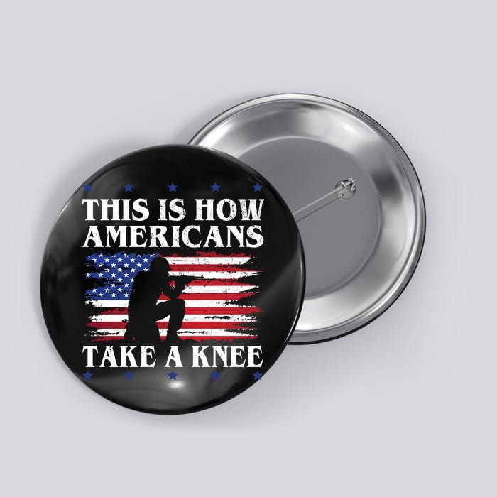 This Is How Americans Take A Knee Button