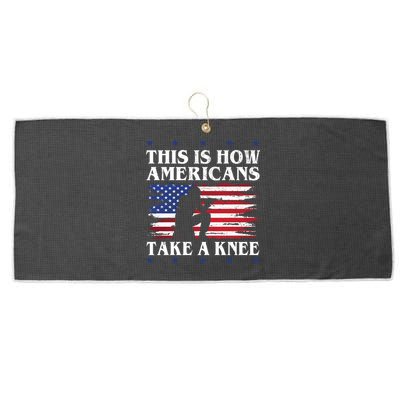 This Is How Americans Take A Knee Large Microfiber Waffle Golf Towel