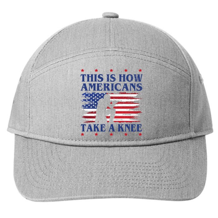 This Is How Americans Take A Knee 7-Panel Snapback Hat