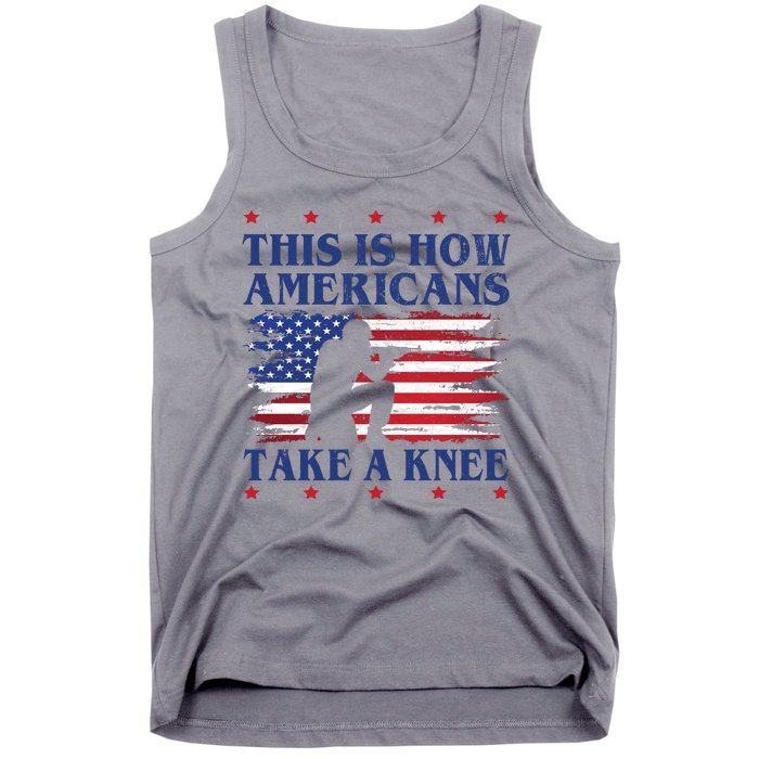 This Is How Americans Take A Knee Tank Top