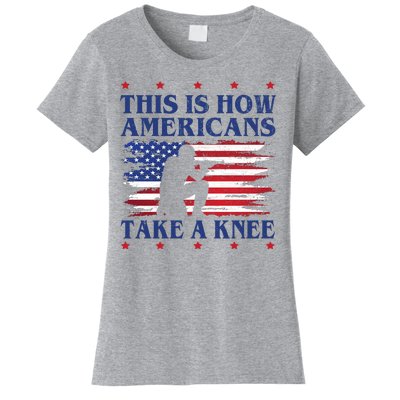 This Is How Americans Take A Knee Women's T-Shirt