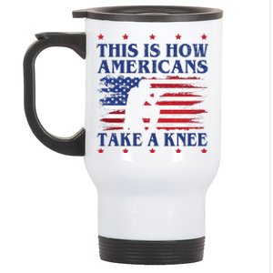 This Is How Americans Take A Knee Stainless Steel Travel Mug