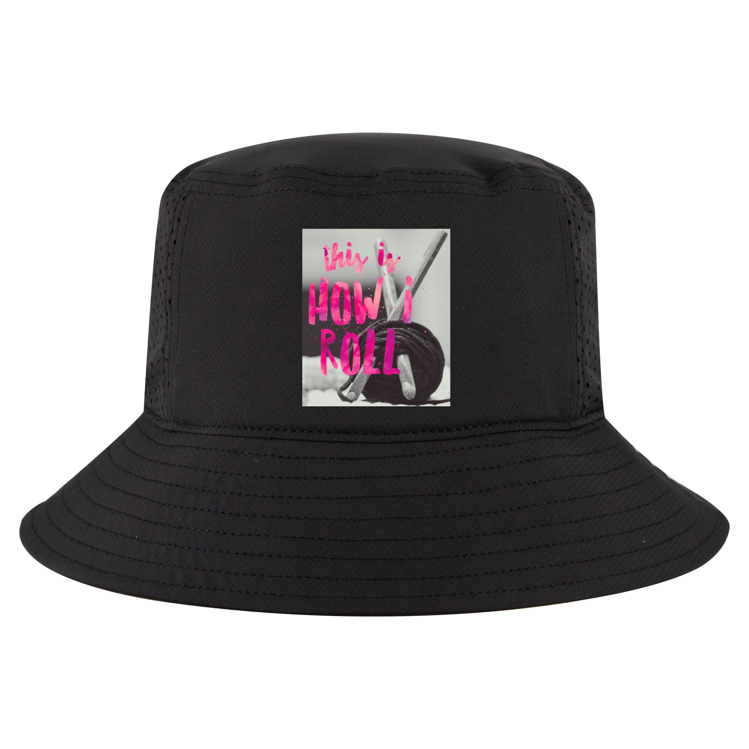 This Is How I Roll Funny Product Knitting Crocheting Lovers Gift Cool Comfort Performance Bucket Hat