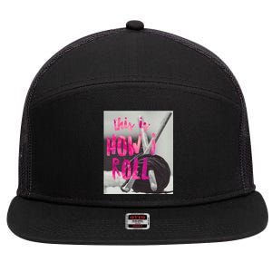 This Is How I Roll Funny Product Knitting Crocheting Lovers Gift 7 Panel Mesh Trucker Snapback Hat