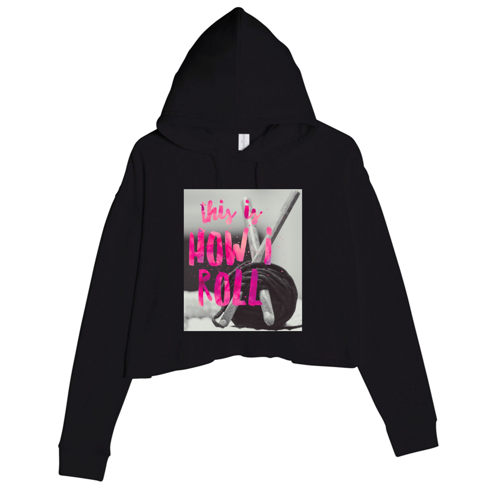 This Is How I Roll Funny Product Knitting Crocheting Lovers Gift Crop Fleece Hoodie
