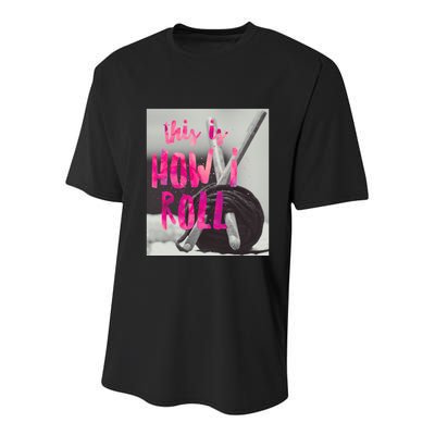 This Is How I Roll Funny Product Knitting Crocheting Lovers Gift Youth Performance Sprint T-Shirt