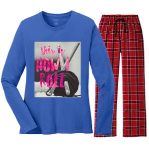 This Is How I Roll Funny Product Knitting Crocheting Lovers Gift Women's Long Sleeve Flannel Pajama Set 