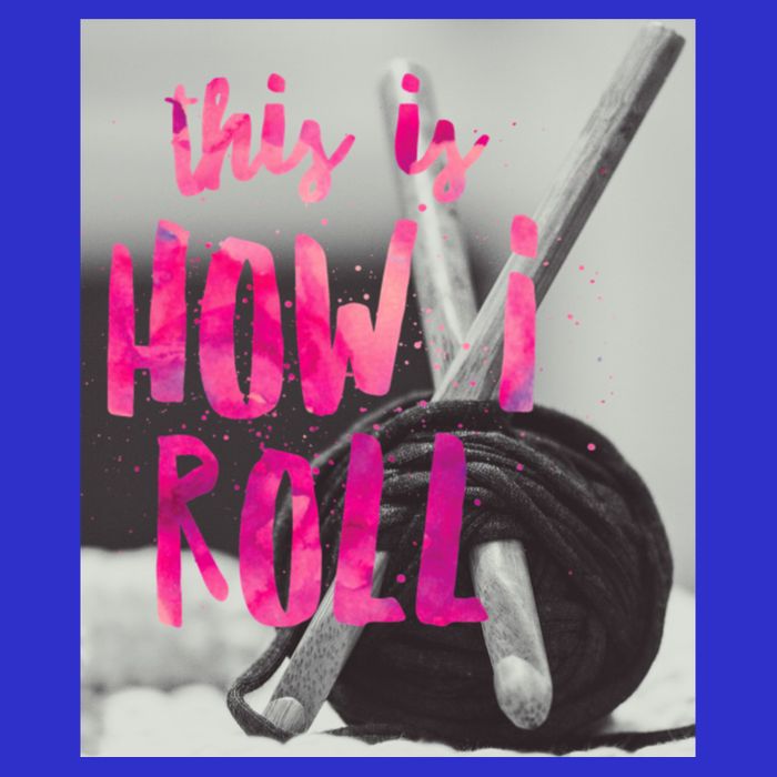 This Is How I Roll Funny Product Knitting Crocheting Lovers Gift 16 in Basic Backpack