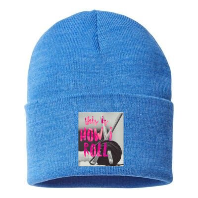 This Is How I Roll Funny Product Knitting Crocheting Lovers Gift Sustainable Knit Beanie