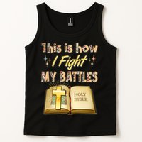 This Is How I Fight My Battles Holy Bible Faith Tank Top