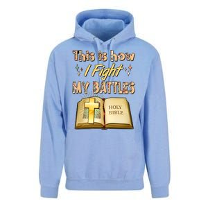 This Is How I Fight My Battles Holy Bible Faith Unisex Surf Hoodie