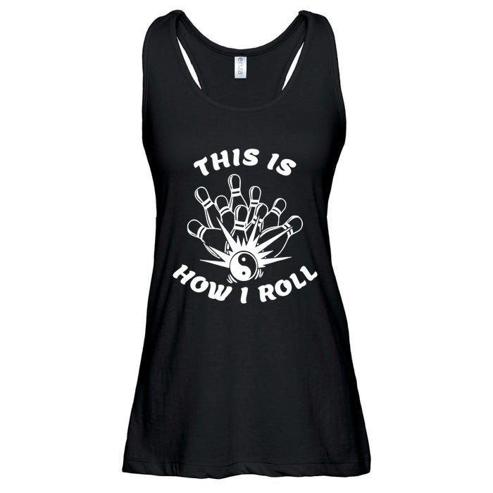 This Is How I Roll Funny Bowling Ladies Essential Flowy Tank