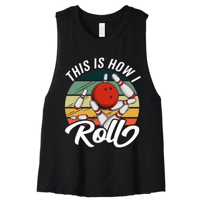 This Is How I Roll Boy Retro Funny Bowling Women's Racerback Cropped Tank