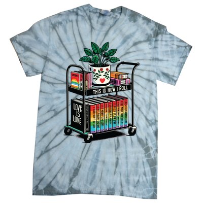 This Is How I Roll Pride Lgbtqia Library Tie-Dye T-Shirt