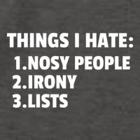 Things I Hate: Nosy People Irony Lists Gift Vector Backpack
