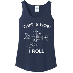 This Is How I Roll Airplane Aircraft Pilot Flying Plane Gift Ladies Essential Tank