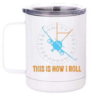 This Is How I Roll Airplane Pilot Shirts Aviation 12 oz Stainless Steel Tumbler Cup