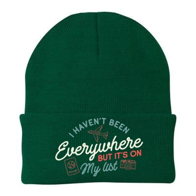 Traveller I HavenT Been Everywhere But ItS On My List Knit Cap Winter Beanie