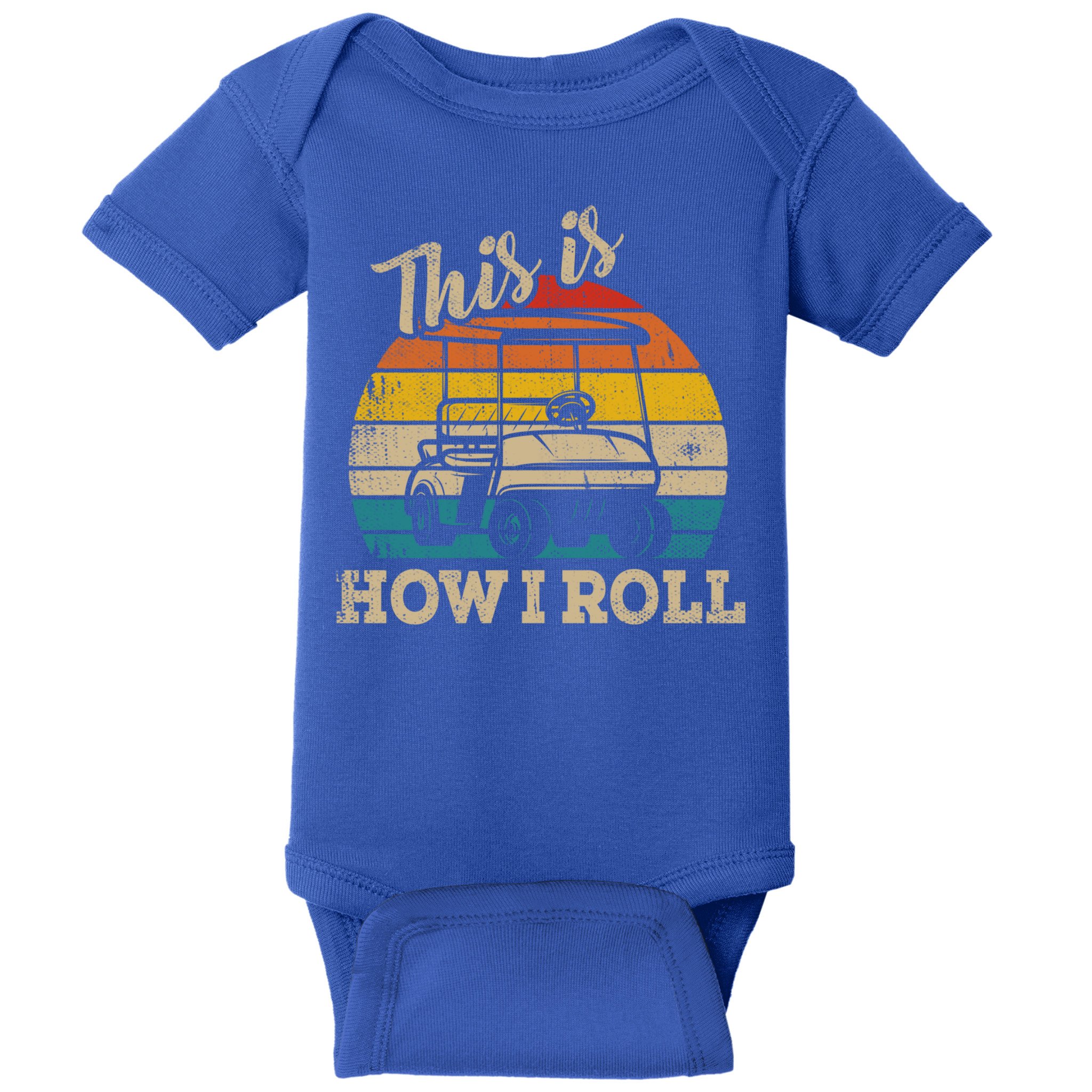 This Is How I Roll Retro Vintage Golf Cart Funny Golfing Gift Baby Bodysuit