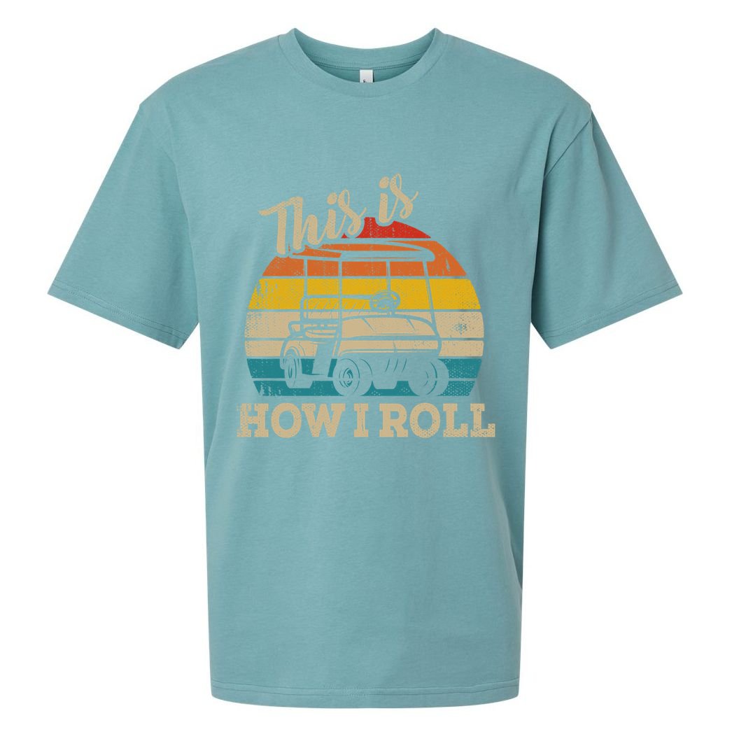 This Is How I Roll Retro Vintage Golf Cart Funny Golfing Gift Sueded Cloud Jersey T-Shirt