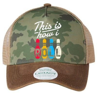 This Is How I Roll Bowling Bowler Bowlers Funny Legacy Tie Dye Trucker Hat