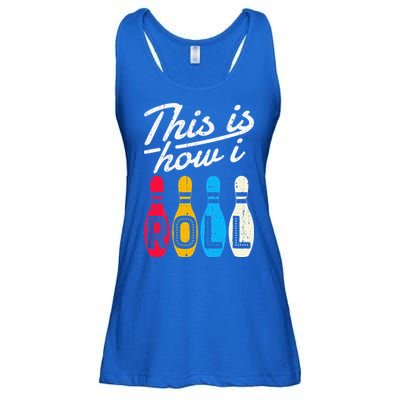 This Is How I Roll Bowling Bowler Bowlers Funny Ladies Essential Flowy Tank