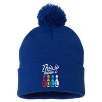 This Is How I Roll Bowling Bowler Bowlers Funny Pom Pom 12in Knit Beanie