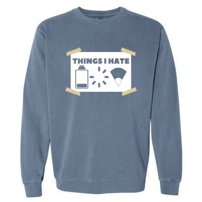 Things I Hate Programmer Gamer Funny Gamer Gift Garment-Dyed Sweatshirt