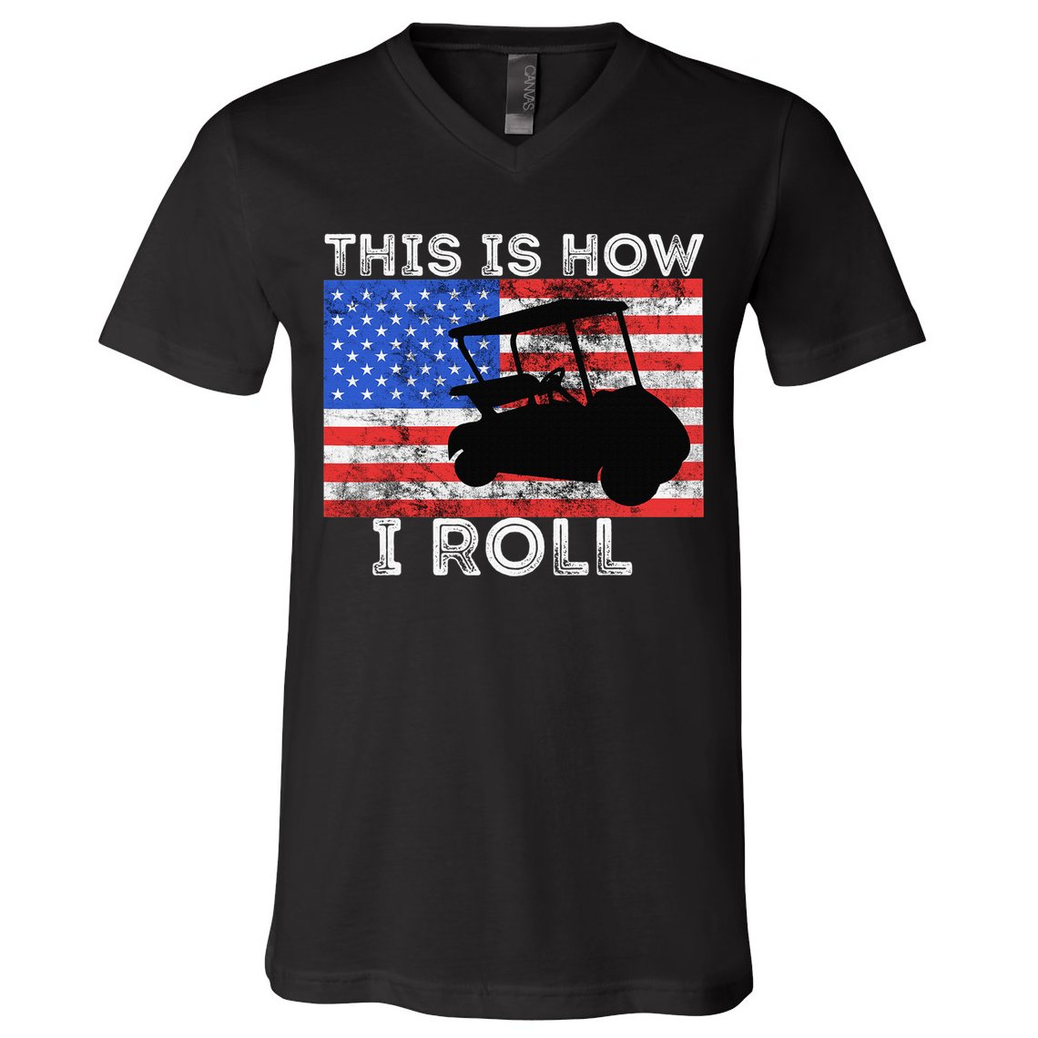 This Is How I Roll Golf Cart Driver American Flag Golfing V-Neck T-Shirt