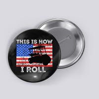 This Is How I Roll Golf Cart Driver American Flag Golfing Button
