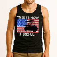 This Is How I Roll Golf Cart Driver American Flag Golfing Tank Top