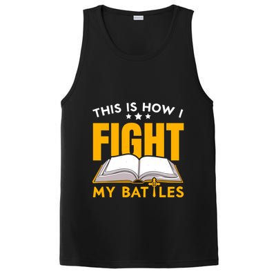 This Is How I Fight My Battles Christian Believer Bible Cute Gift PosiCharge Competitor Tank