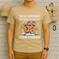 Techsupport IM Here To Delete Your Cookies Christmas Tshi T-Shirt